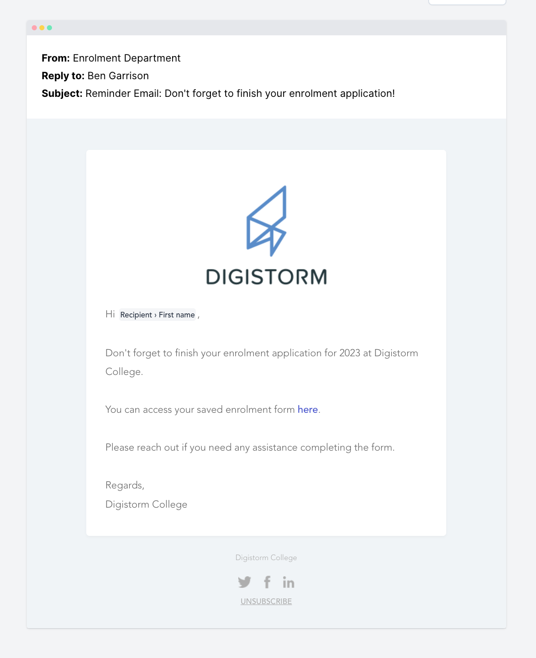 When do form applicants receive emails?